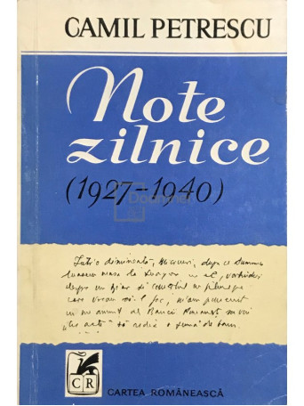 Camil Petrescu - Note zilnice (1927-1940) - 1975 - Brosata