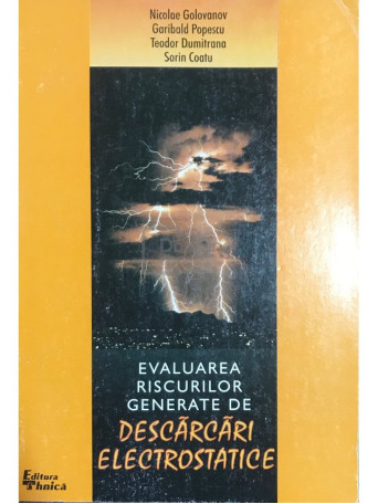 Evaluarea riscurilor generate de descarcari electrostatice