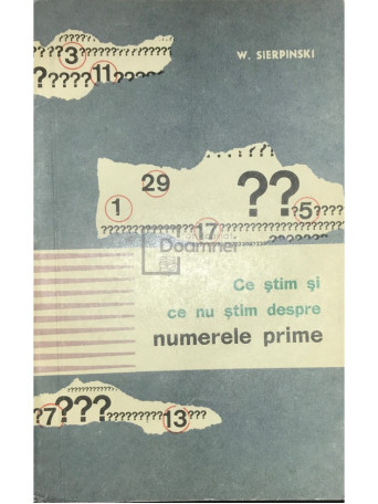 Ce stim si ce nu stim despre numerele prime