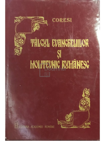Talcul Evangheliilor si molitevnic rumanesc (dedicatie)