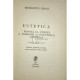 Benedetto Croce - Estetica privita ca stiinta a expresiei si lingvistica generala - 1971 - Cartonata