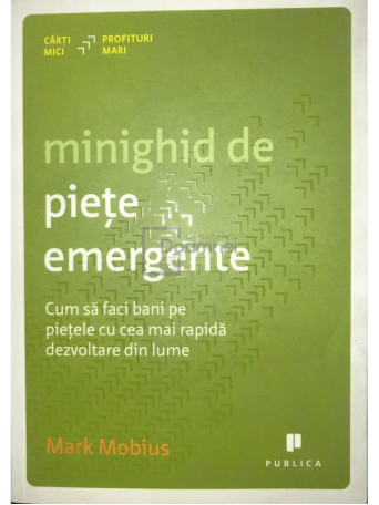 Mark Mobius - Minighid de piete emergente - 2014 - Brosata
