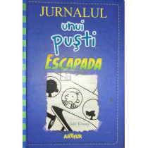 Jurnalul unui pusti - Escapada