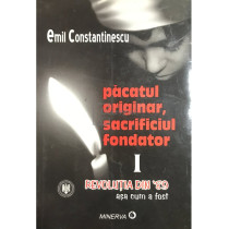 Pacatul originar, sacrificiul fondator - vol. 1