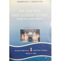 Din trecutul Marii Boierimi Muntene