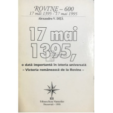17 mai 1395, o data importanta in istoria universala