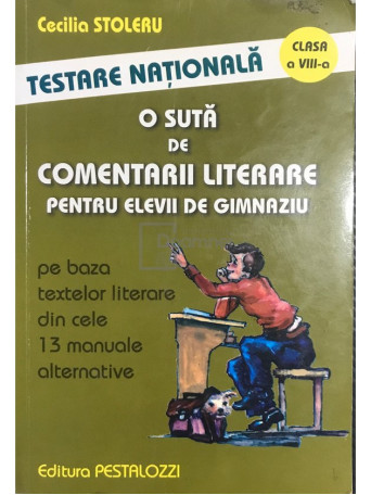 O suta de comentarii literare pentru elevii de gimnaziu