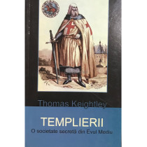 Templierii - O societate secreta din Evul mediu