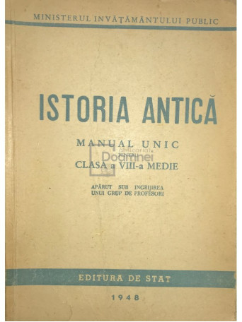 Istoria antica - Manual unic pentru clasa a VIII-a medie