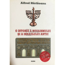 O istorie a Mozaismului si a Israelului Antic