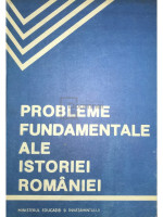 Probleme fundamentale ale istoriei Romaniei