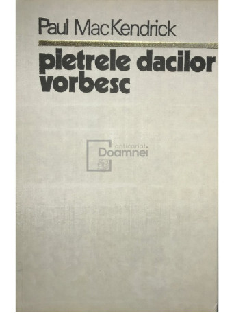 Pietrele dacilor vorbesc