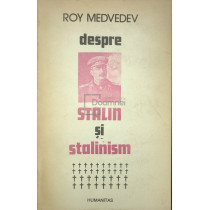 Despre Stalin si Stalinism