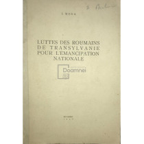 Luttes des roumains de Transylvanie pour l'emancipation nationale