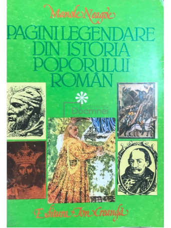 Pagini legendare din istoria poporului roman