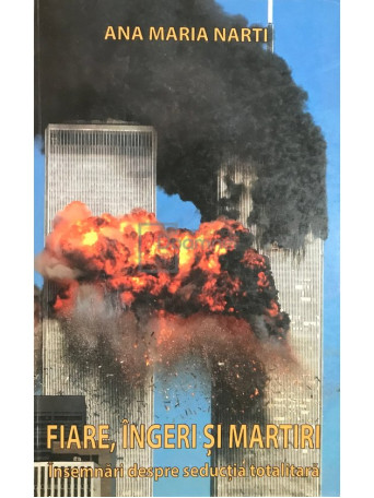Fiare, ingeri si martiri