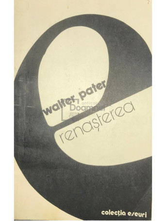 Walter Pater - Renasterea - 1982 - Brosata