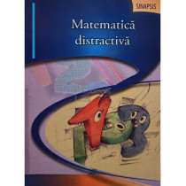 Matematica distractiva pentru clasele I - IV