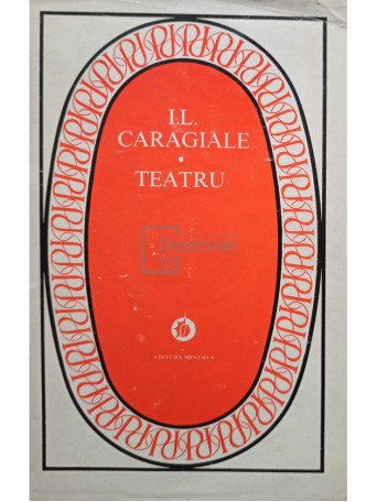 Ion Luca Caragiale - Teatru - 1976 - Cartonata