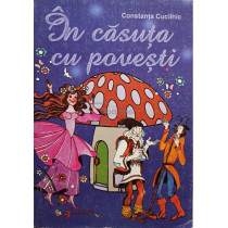 In casuta cu povesti
