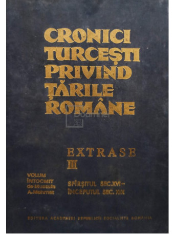 Cronici turcesti privind Tarile Romane, vol. III - Extrase