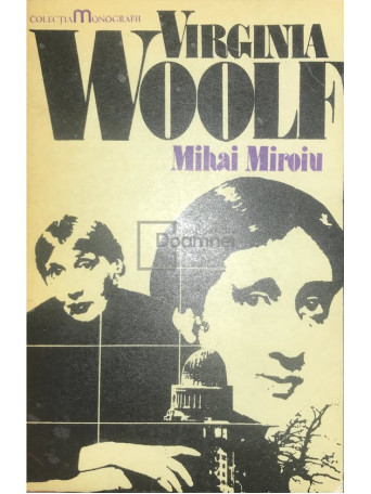Mihai Miroiu - Virginia Woolf - 1977 - Brosata