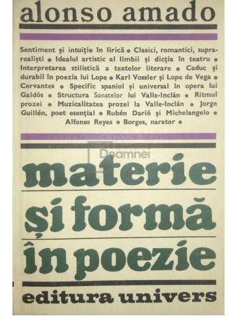 Alonso Amado - Materie si forma in poezie - 1982 - Brosata