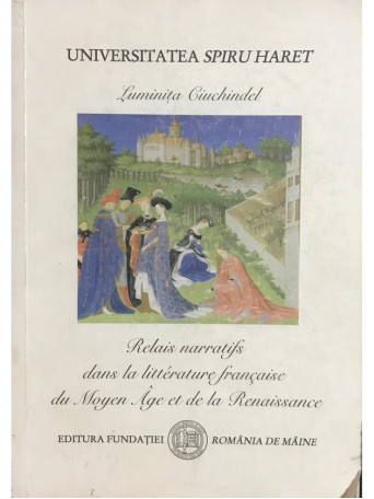 Relais narratifs dans la litterature francaise du Moyen Age et de la Renaissance