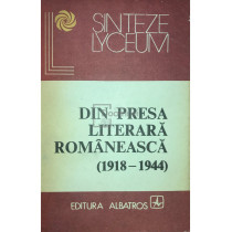 Din presa literara romaneasca (1918 - 1944)