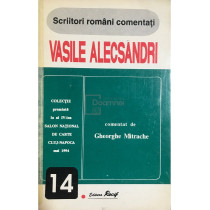 Vasile Alecsandri comentat de Gheorghe Mitrache