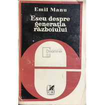Eseu despre generatia razboiului