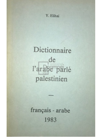 Dictionnaire de l'arabe parle palestinien - francais-arabe