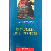 In cautarea limbii perfecte