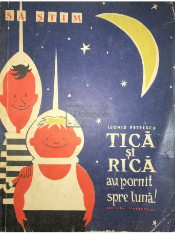 Tica si Rica au pornit spre luna!