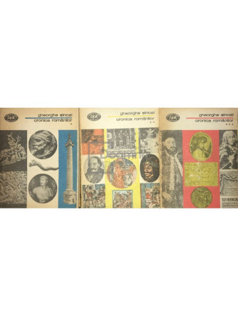 Gheorghe Sincai - Cronica romanilor, 3 vol. - 1978 - Brosata