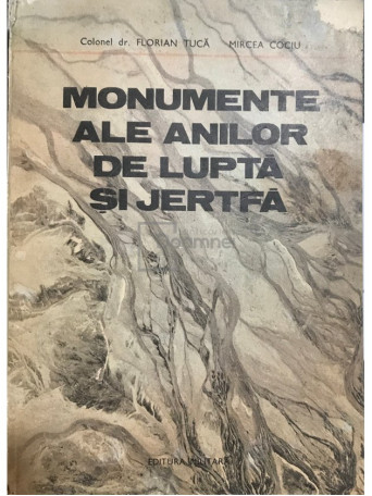 Monumente ale anilor de lupta si jertfa