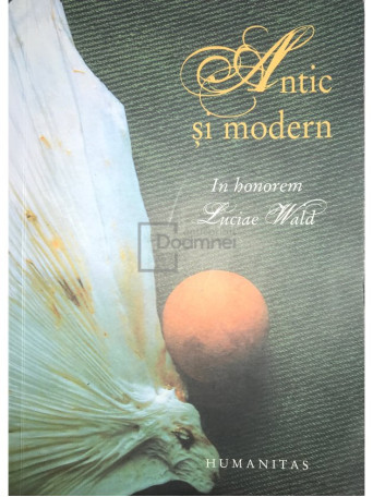 Antic si modern in honorem Luciae Wald