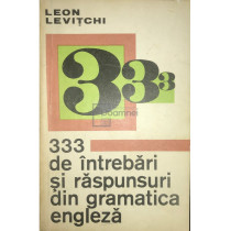 333 de intrebari si raspunsuri de gramatica engleza