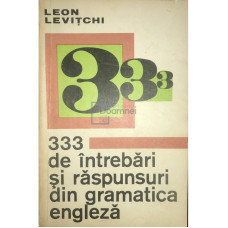 333 de intrebari si raspunsuri de gramatica engleza