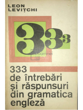 333 de intrebari si raspunsuri de gramatica engleza