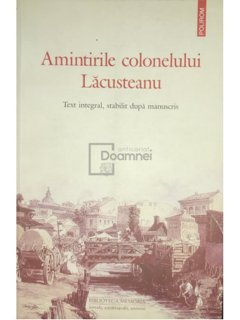 Amintirile colonelului Lacusteanu