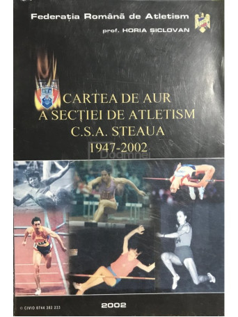 Cartea de aur a sectiei de atletism CSA Steaua