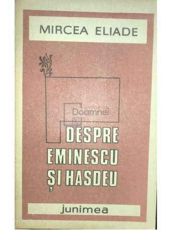 Despre Eminescu si Hasdeu