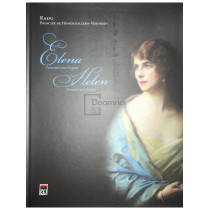 Elena - Portretul unei Regine