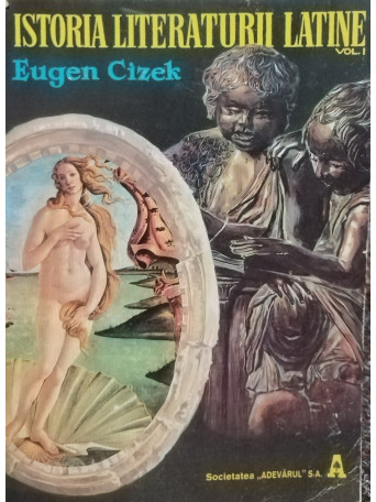 Istoria literaturii latine, vol. 1