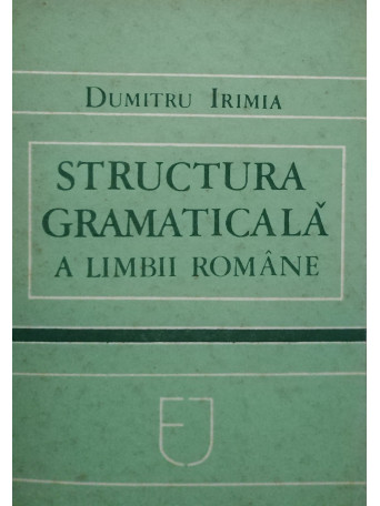 Structura gramaticala a limbii romane