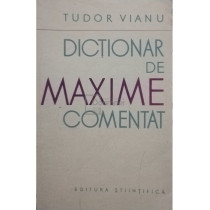 Dictionar de maxime comentat