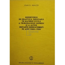 Repertoriu de practica judiciara in materie civila a tribunalului suprem si a altor instante judecatoresti pe anii 1980-1985