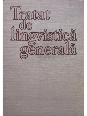 Tratat de lingvistica generala