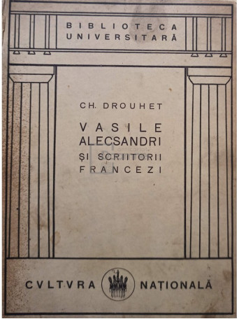 Vasile Alecsandri si scriitorii francezi